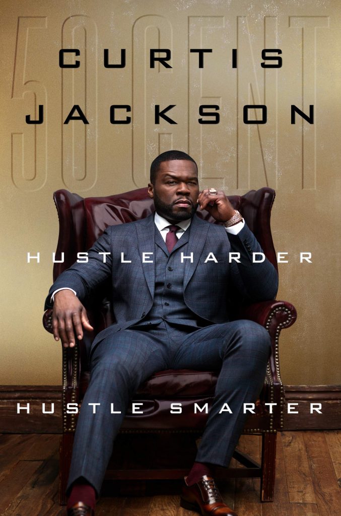 Hustler Harder, Hustle Smarter by 50 Cent